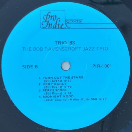 BOB RAVENSCROFT - Trio '83 (PRO INDIE PIR-1001)