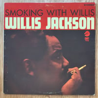 WILLIS JACKSON - Smoking with Willis (CADET LPS763)