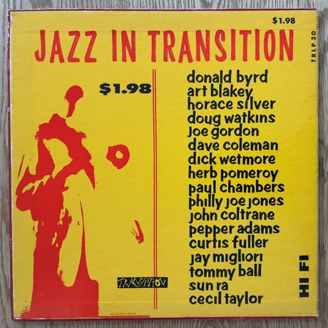 V.A.(Donald Byrd, Pepper Adams, Sun Ra, etc.) - Jazz in Transition (TRANSITION TRLP30)