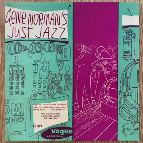 KING COLE, STAN GETZ, WILLIE SMITH, - Gene Norman's Just Jazz (VOGUE L.D.027)
