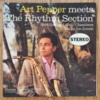 ART PEPPER - Meets The Rhythm Section (STEREO RECORDS S7018)
