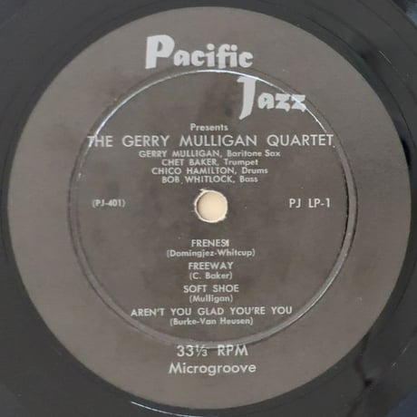 GERRY MULLIGAN - Gerry Mulligan Quartet (PACIFIC JAZZ PJLP-1)
