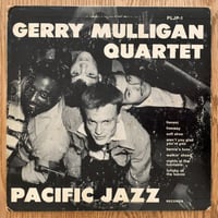 GERRY MULLIGAN - Gerry Mulligan Quartet (PACIFIC JAZZ PJLP-1)