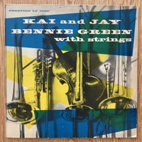 Jay & Kai Quintet / Bennie Green with Strings (PRESTIGE PRLP7030)