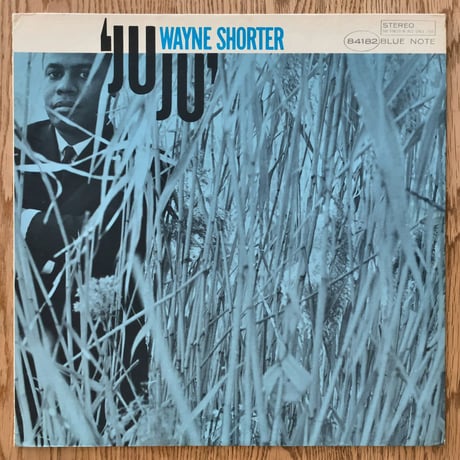 WAYNE SHORTER - Juju (BLUE NOTE BST84182) Liberty
