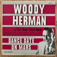 WOODY HERMAN - and The New Third Herd (MARS MRX1)