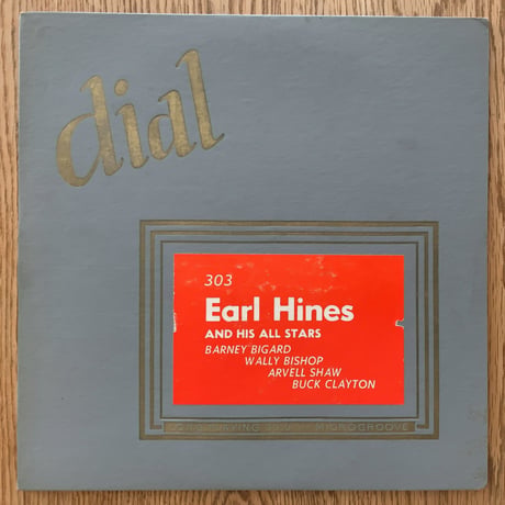 EARL HINES - And His All Stars (DIAL 303)
