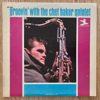CHET BAKER - Groovin' (PRESTIGE PR7460) MONO