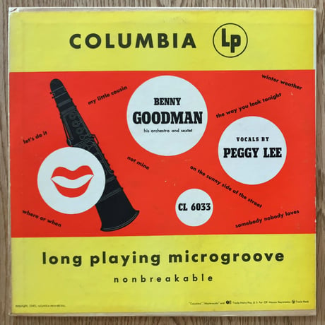 BENNY GOODMAN - PEGGY LEE - Benny Goodman with Peggy Lee (COLUMBIA CL6033)