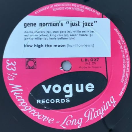 KING COLE, STAN GETZ, WILLIE SMITH, - Gene Norman's Just Jazz (VOGUE L.D.027)