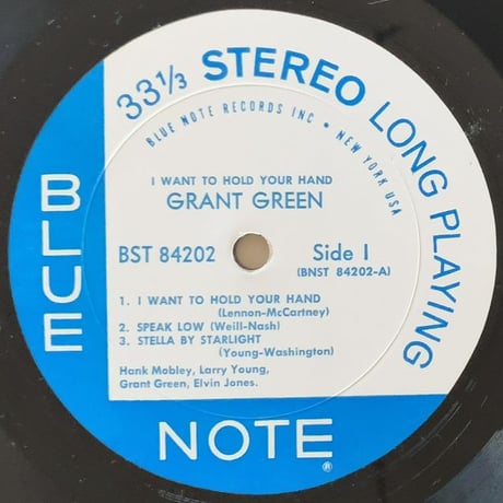 GRANT GREEN - I Want to Hold Your Hand (BLUE NOTE BST84202)