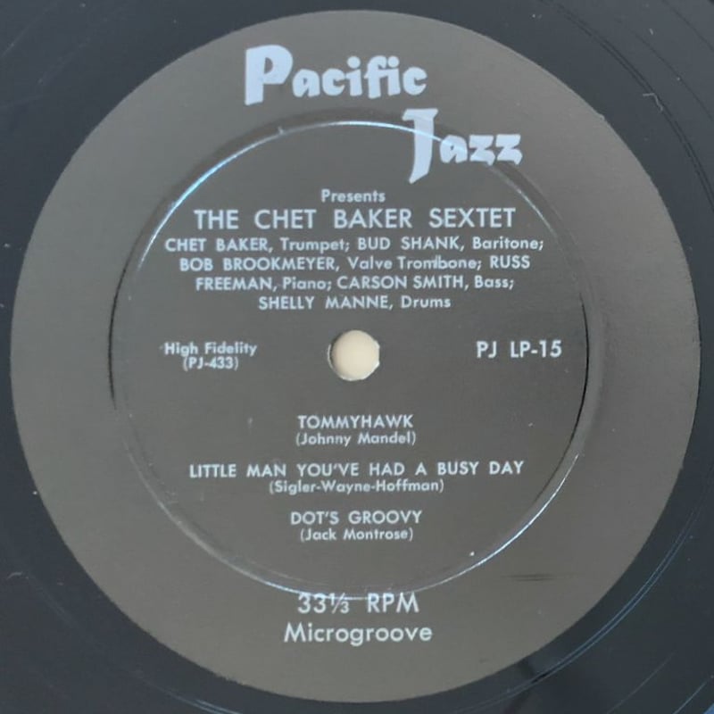 CHET BAKER - The Chet Baker Sextet (PACIFIC JAZZ PJLP-15) | ナカノ