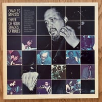CHARLES MINGUS - Three or Four Shades of Blues (ATLANTIC SD1700)
