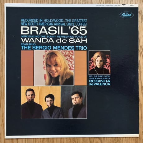 SERGIO MENDES, WANDA de SAH, ROSINHA de VALANCA - Brasil '65 (CAPITOL T2294)