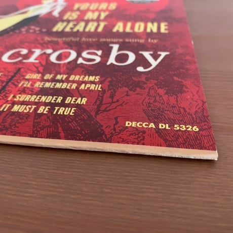 BING CROSBY - Yours Is My Heart Alone (DECCA DL5326)