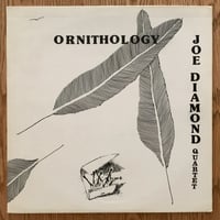 JOE DIAMOND - Ornithology (AUGUST / No Number)