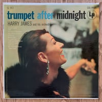 HARRY JAMES - Trumpet After Midnight (COLUMBIA CL553)