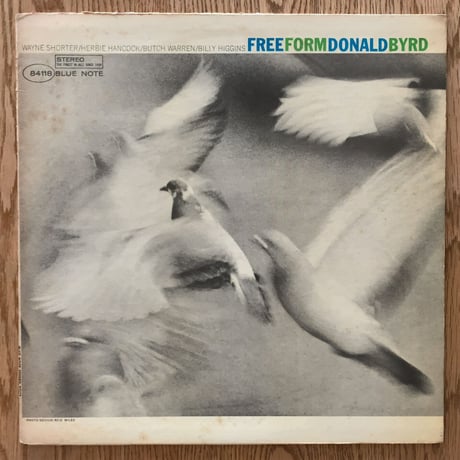 DONALD BYRD - Free Form (BLUE NOTE BST84118)