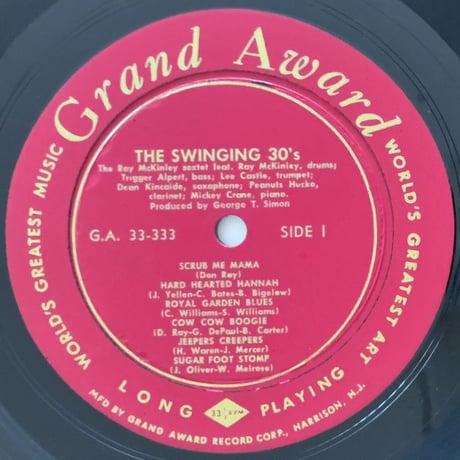 RAY McKINLEY / PEANUTS HACKO - The Swingin' 30s (GRAND AWARD G.A.33-333)