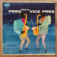 LESTER YOUNG & PAUL QUINICHETT - Pres Meets Vice-Pres (EMARCY MG26021)
