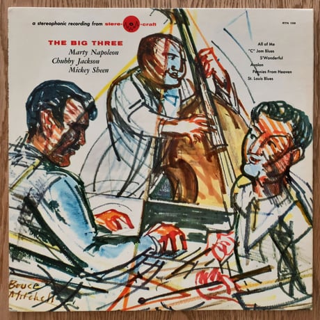 MARTY NAPOLEON - The Big Three (STERE-O-CRAFT RTN108)