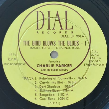 CHARLIE PARKER - The Blows The Blues (DIAL LP901)