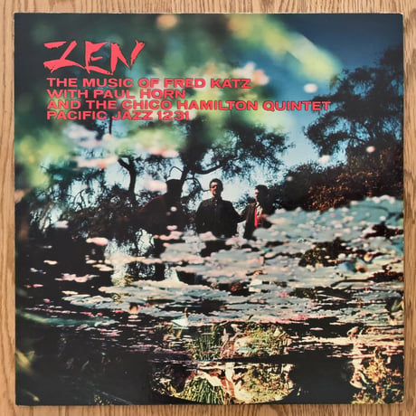 FRED KATZ with PAUL HORN - Zen (PACIFIC JAZZ PJ-1231)