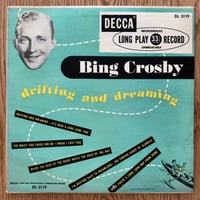 BING CROSBY - Drifting and Dreaming (DECCA DL5119)