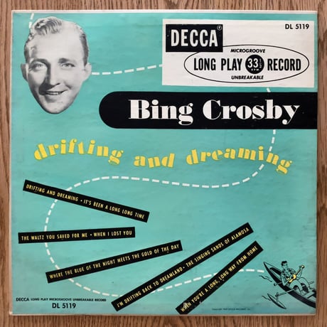 BING CROSBY - Drifting and Dreaming (DECCA DL5119)