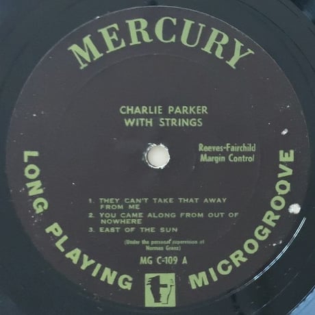CHARLIE PARKER - with Strings (MERCURY MGC-109)