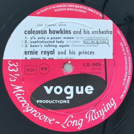 COLEMAN HAWKINS / ERNIE ROYAL - and His Orchestra / and His Princes (VOGUE L.D.005)