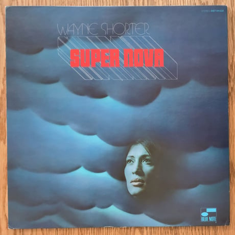 WAYNE SHORTER - Super Nova (BLUE NOTE BST84332)