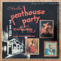 BETTY REGAN - Charlie's Penthouse Party (KEM KEMLP102)