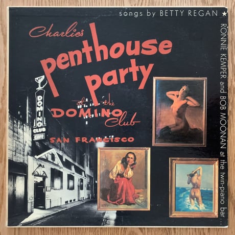 BETTY REGAN - Charlie's Penthouse Party (KEM KEMLP102)