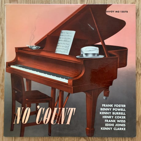 FRANK FOSTER, KENNY BURRELL - No Count (SAVOY MG12078)