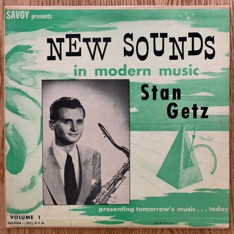 STAN GETZ - New Sounds in Modern Music (SAVOY MG9004)