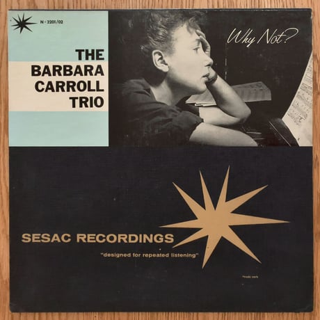 BARBARA CARROLL - Why Not ? (SESAC N3201/02)