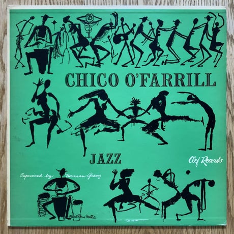 CHICO O'FARRILL - Chico O'Farrill Jazz (CLEF MGC-132)