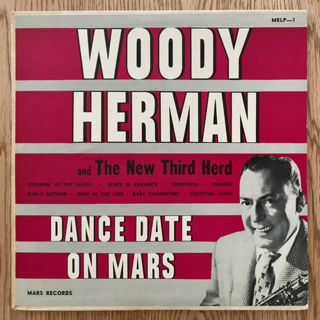 WOODY HERMAN - and The New Third Herd (MARS MRX1)