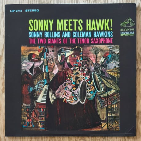 SONNY ROLLINS & COLEMAN HAWKINS - Sonny Meets Hawk! (RCA VICTOR LSP-2712)