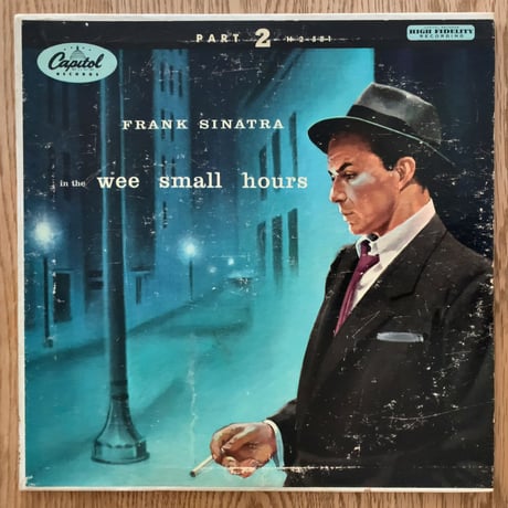 FRANK SINATRA - In The Wee Small Hours Part 2 (CAPITOL H2-581)