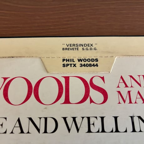 PHIL WOODS - Alive And Well In Paris (PATHE EMI SPTX340844)