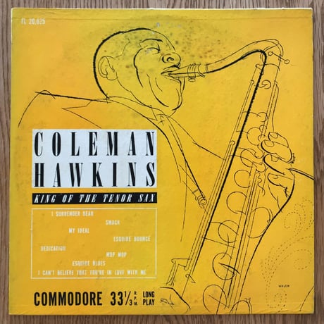 COLEMAN HAWKINS - King of The Tenor Sax (COMMODORE FL20,025)