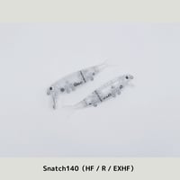 Snatch140（HF / R / EXHF）