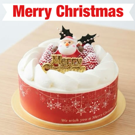 生クリームデコレーション🎄【店舗受取限定】お渡し期間12/22(火)～12/25(金)