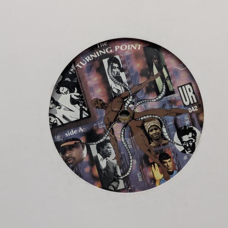 Underground Resistance - The Turning Point