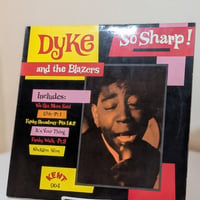 Dyke & The Blazers - So Sharp!