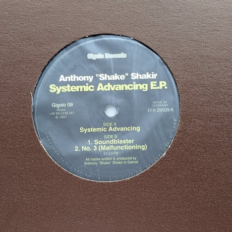 Anthony "Shake" Shakir - Systemic Advancing E.P.