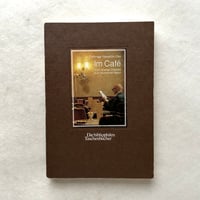 カフェにて / レネ・ツェイ、ゲオルク・アイヒンガー、ディーター・サヴァツキ