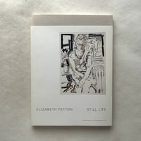 エリザベス・ペイトン　 Still life 静生